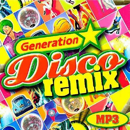VA - Generation Disco Remix (2016)