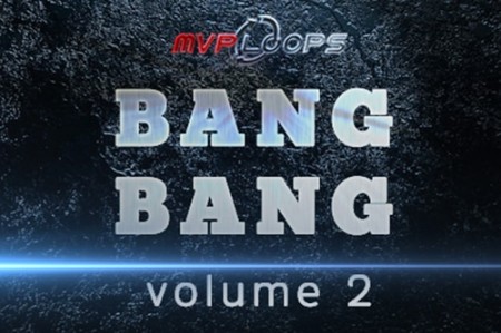 MVP Loops Bang Bang Vol 2 MULTiFORMAT