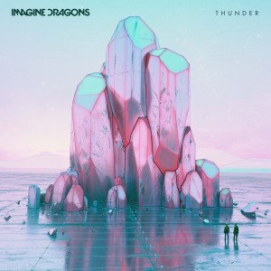 Imagine Dragons - Thunder (Single) (2017)