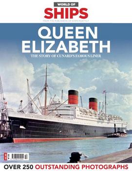 Queen Elizabeth (World of Ships - Issue 2, 2017)