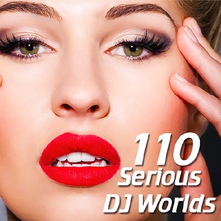 Serious 110 DJ Worlds (2017)