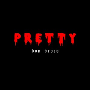 Don Broco - Pretty (Single) (2017)