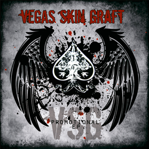 Vegas Skin Graft - Promotional [EP] (2010)