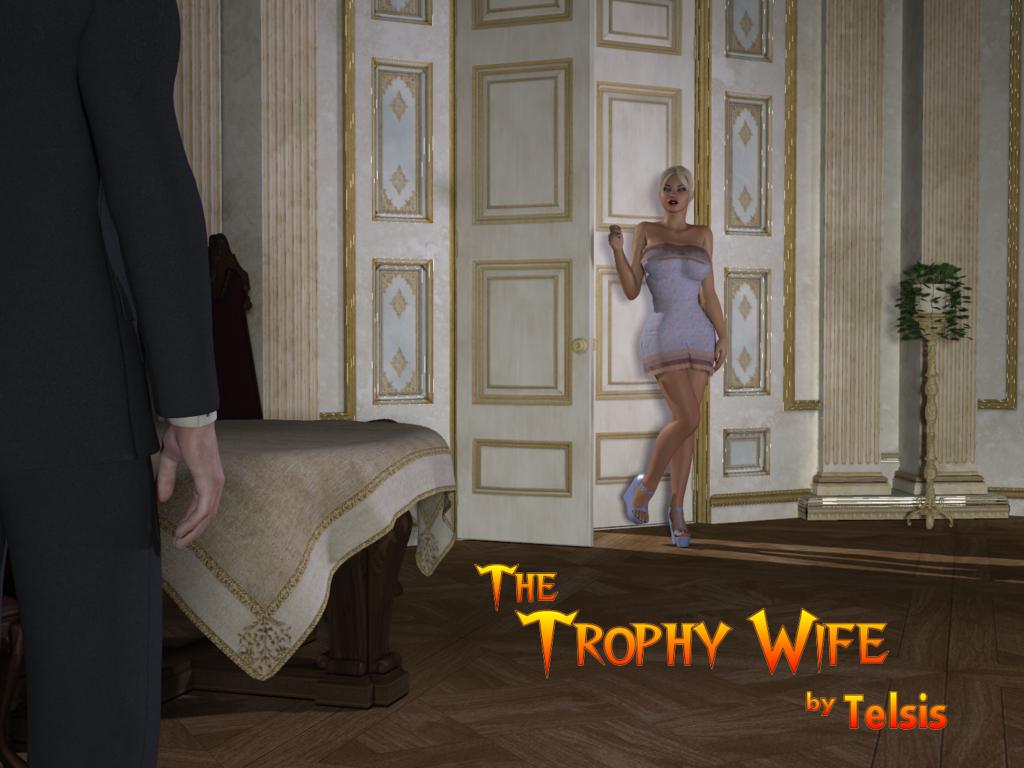 Telsis - The Trophy Wife Parts 1-2