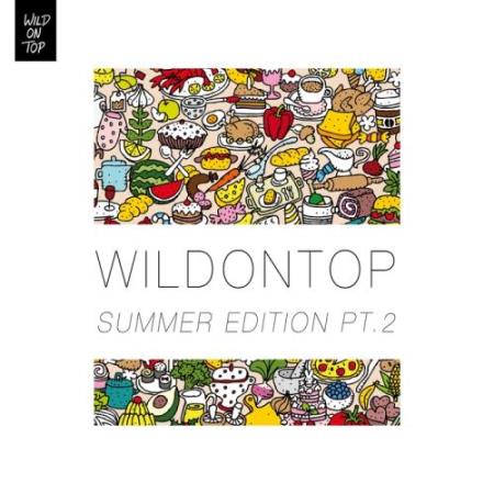 WildOnTop Summer Edition Part 2 (2017)
