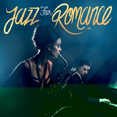 Jazz For Romance 2017 (2017)