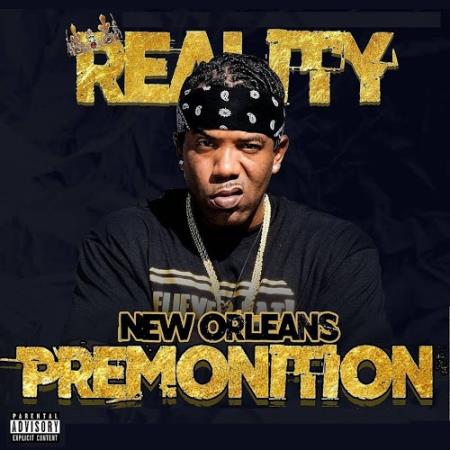 King Reality - New Olreans Premonition (2017)