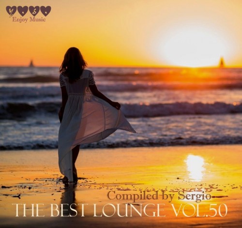 The Best Lounge Vol.50 [Compiled by Sergio]