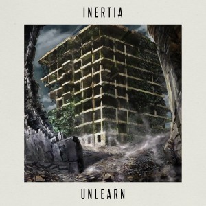 Inertia - Unlearn [EP] (2017)