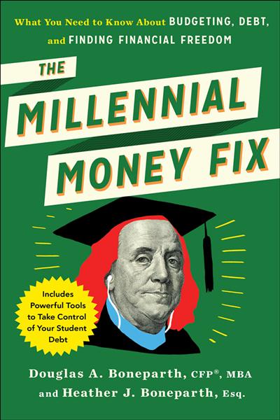 The Millennial Money Fix What You Need to Know About Budgeting, Debt, and Finding Financial Freedom