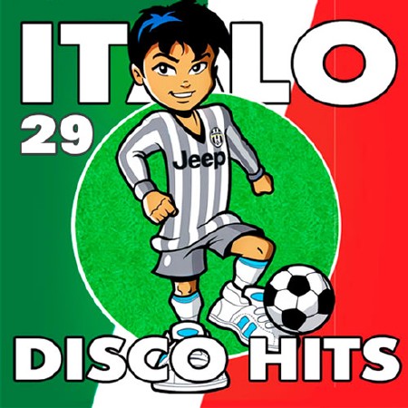 Italo Disco Hits 29 (2017)