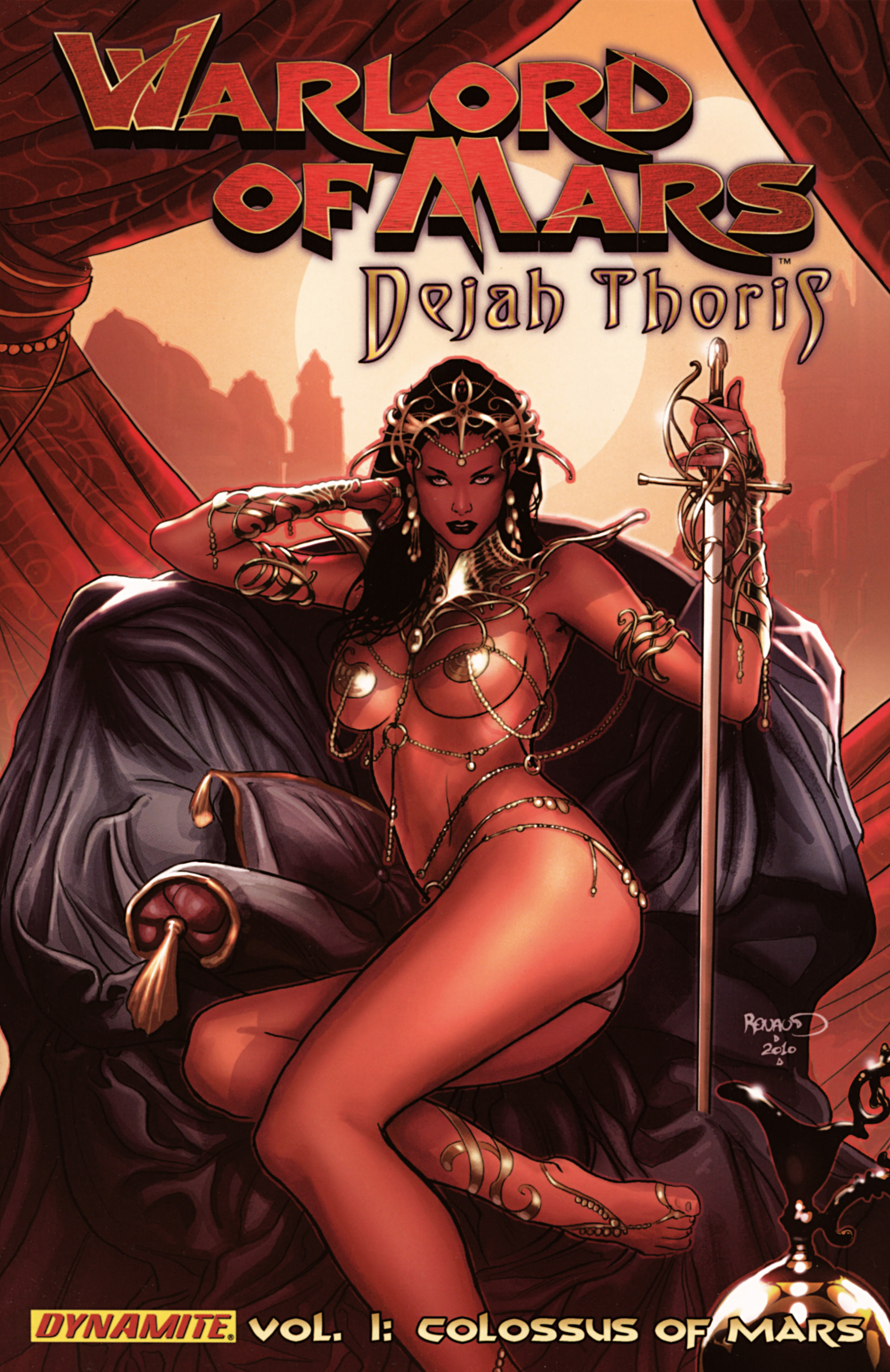 Warlord of Mars - Dejah Thoris Vol 1 - The Colossus of Mars by Renaut
