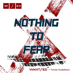 WANT/ed - Nothing to Fear [Single] (2017)