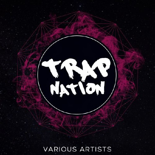 Trap Nation Vol. 148 (2017)