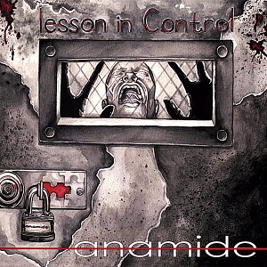 Anamide - Lesson in Control (EP) (2007)