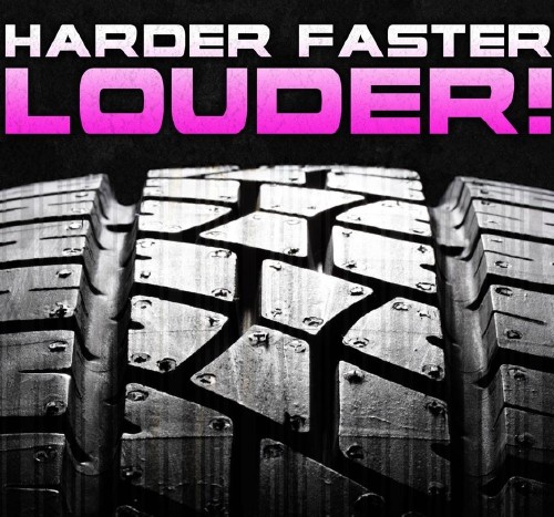 Harder Faster Louder Vol. 10 (2017)