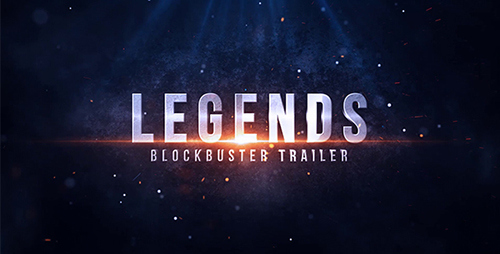 Legends Blockbuster Trailer - Project for After Effects (Videohive)