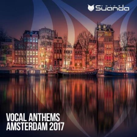 Vocal Anthems Amsterdam 2017 (2017)