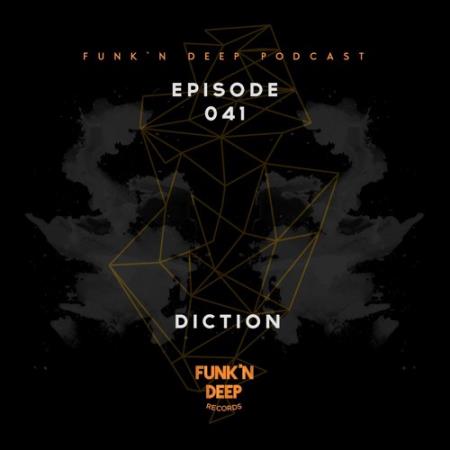 Diction - Hakkasan Deep Podcast 041 (2017-10-19)
