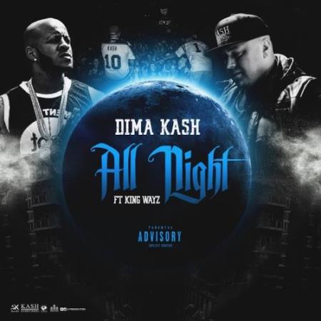 Dima Kash - All Night (2017)