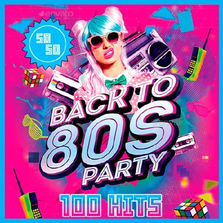 Back To 80s Party 50x50 (2017)