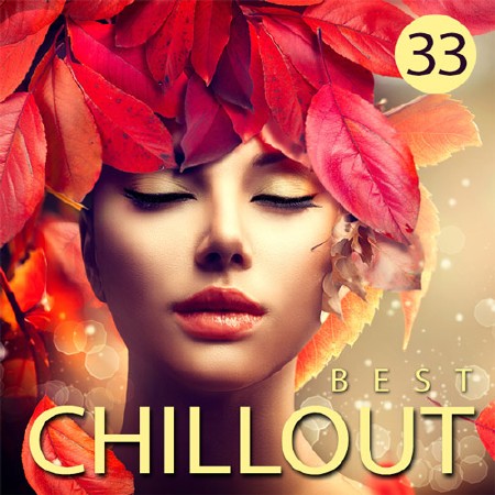 Best Chillout Vol.33 (2017)