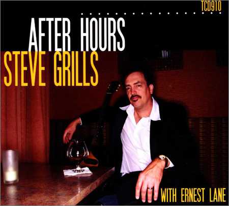 Steve Grills - After Hours (2008)