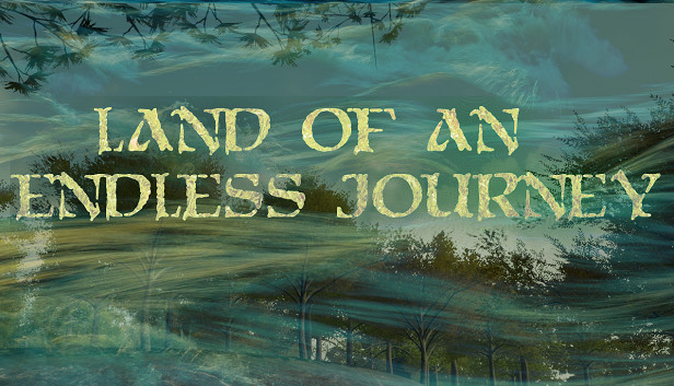 Land of an Endless Journey (2018)