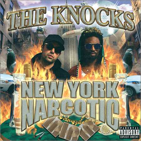 The Knocks - New York Narcotic (2018)