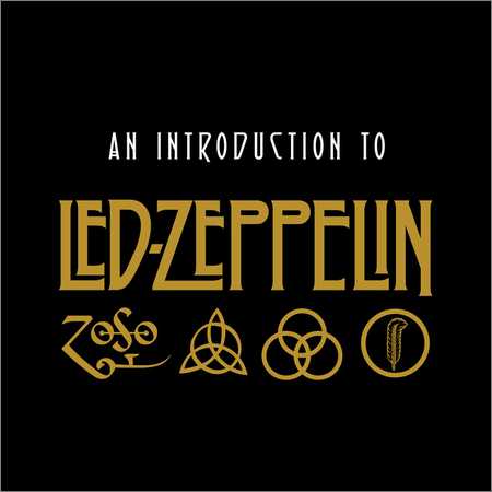 Led Zeppelin - An Introduction To Led Zeppelin (2018)