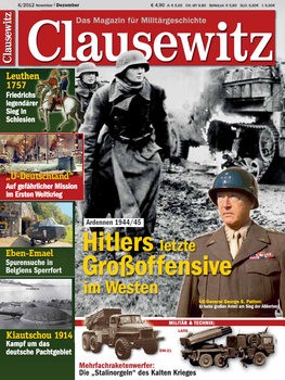 Clausewitz: Das Magazin fur Militargeschichte 6/2012
