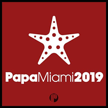 VA - Papa Miami 2019 (2019)