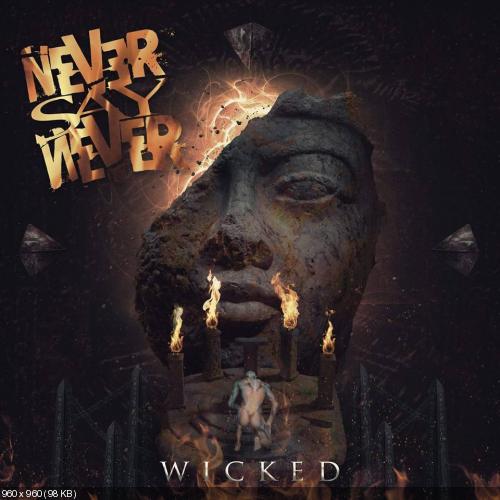Never Say Never - Wicked (Single) (2016)