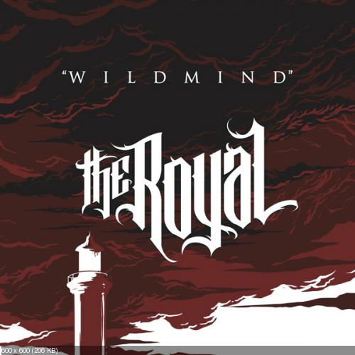 The Royal - Wildmind (Single) (2017)