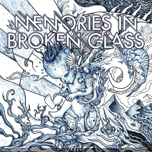 Memories In Broken Glass - Enigma Infinite (2017)