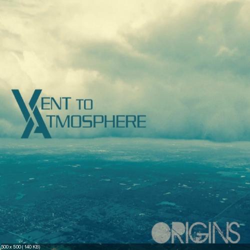 Vent to Atmosphere - Origins (2017)