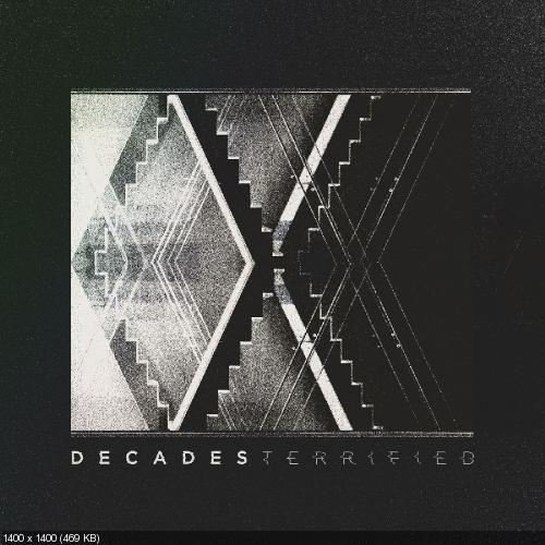 Decades - Terrified (Single) (2016)