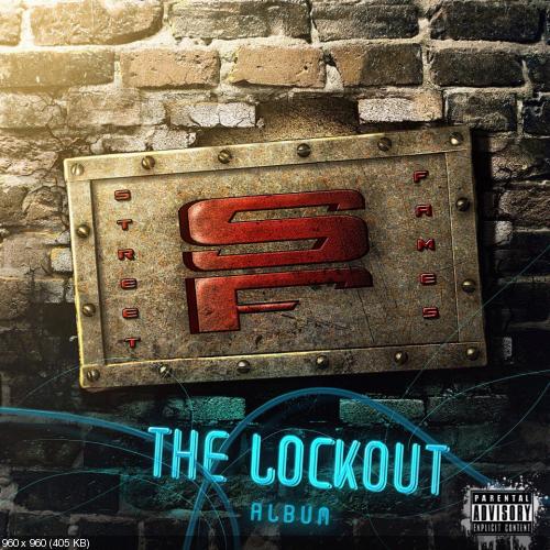 StreetFames - The Lockout Album (2017)