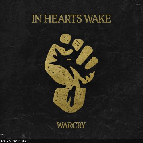 In Hearts Wake - Warcry [Single] (2017)