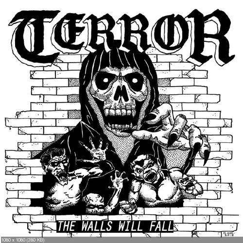 Terror - The Walls Will Fall [EP] (2017)