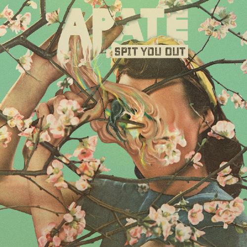 Apate - Spit You Out [EP] (2017)