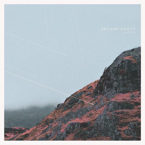 Arcane Roots - Indigo (Single) (2017)