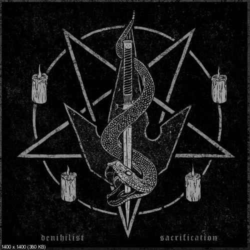 Denihilist - Sacrification [EP] (2017)