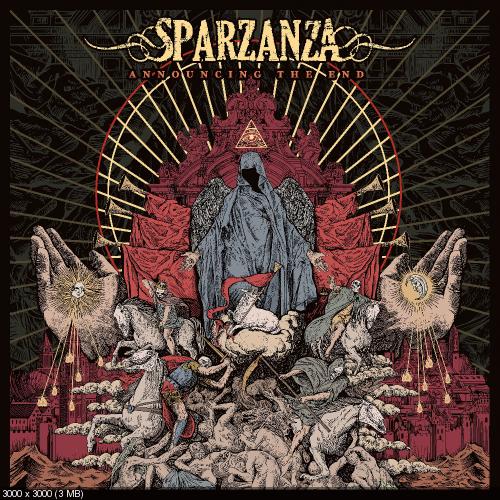 Sparzanza - Announcing The End (2017)
