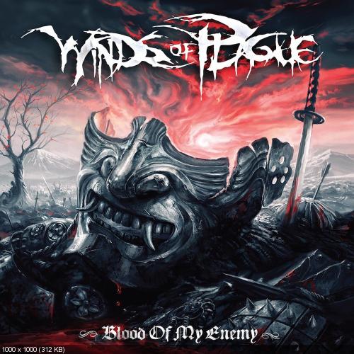 Winds Of Plague - Blood Of My Enemy (2017)