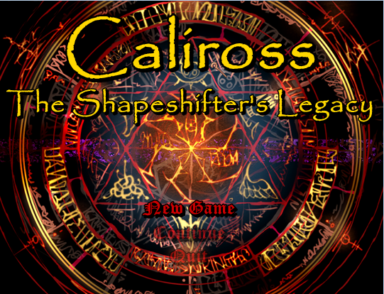 Caliross, The Shapeshifter’s Legacy [v0.2.5] [mdqp]
