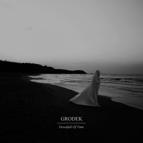 Grodek - Downfall Of Time [ep] (2017)