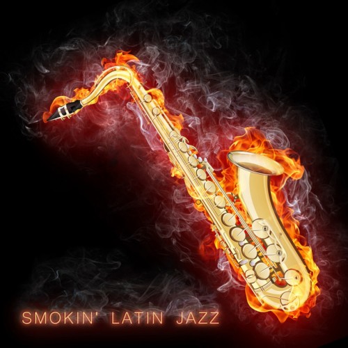 VA - Smokin Latin Jazz (2017)