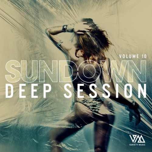 VA - Sundown Deep Session Vol.10 (2017)