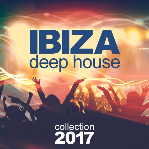 VA - Ibiza Deep House Collection (2017)